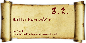 Balla Kurszán névjegykártya